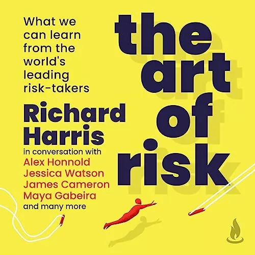 The Art of Risk By Richard Harris